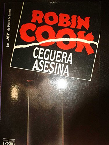Stock image for Ceguera asesina (Cuadernos Ratita Sabia) COOK, ROBIN for sale by VANLIBER