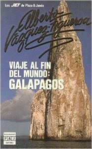 Beispielbild fr Viaje al fin del mundo, Galápagos zum Verkauf von WorldofBooks