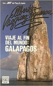 Stock image for Viaje al fin del mundo, Galápagos for sale by WorldofBooks