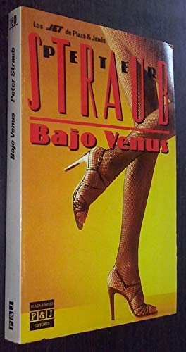 BAJO VENUS - PETER STRAUB