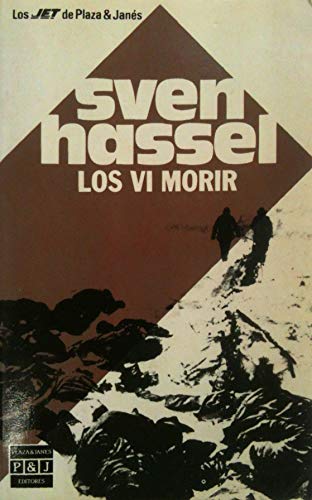 Los VI morir - Hassel, Sven