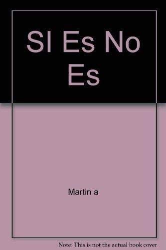 Stock image for SI Es No Es for sale by medimops