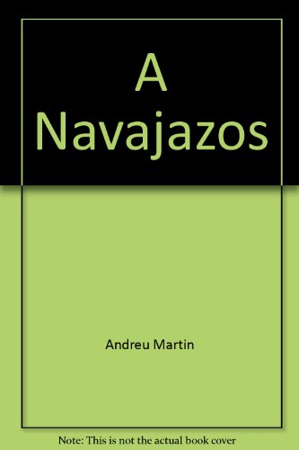 9788401496073: A Navajazos