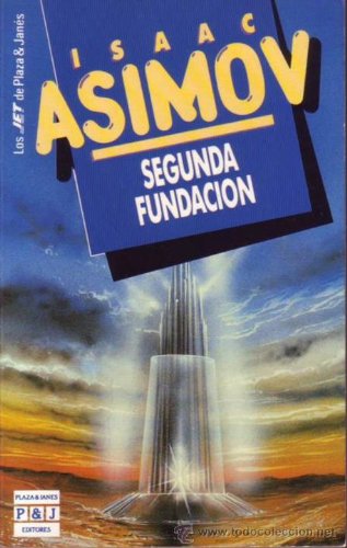 9788401496530: La Segunda Fundacion