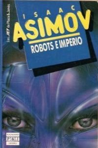 9788401496622: Robots e Imperio