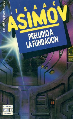 9788401496660: Preludio a La Fundacion