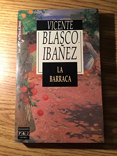 La Barraca: La Barraca (Cuadernos Ratita Sabia) - Ibanez, Blasco