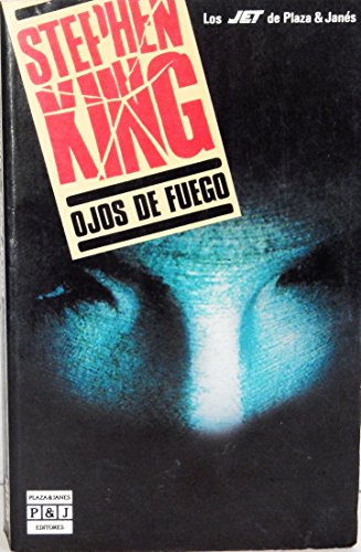 Ojos De Fuego / Firestarter (Spanish Edition) (9788401498848) by King, Stephen