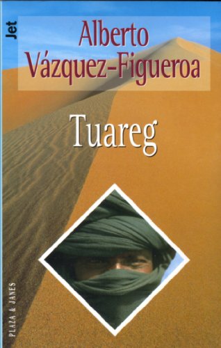 Stock image for Tuareg Vazquez-Figueroa, Alberto for sale by VANLIBER