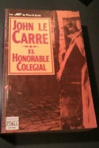 El honorable colegial - John le CarrÃ©