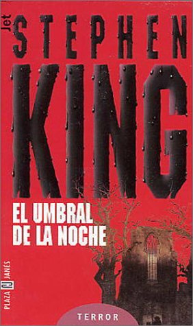 El umbral de la noche (9788401499869) by King, Stephen