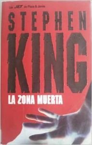 Imagen de archivo de La Zona Muerta = The Dead Zone a la venta por ThriftBooks-Dallas