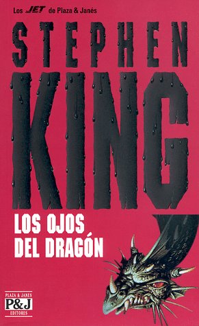 Los Ojos del Dragon/Eyes of the Dragon (Spanish Edition) (9788401499951) by King, Stephen