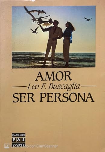 9788401520181: Amor ser persona