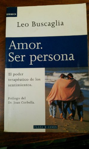 9788401520181: Title: Amor ser persona