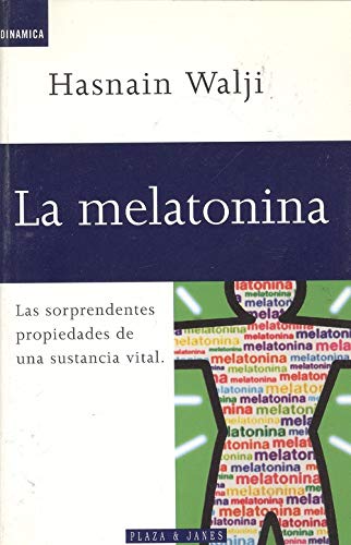 Imagen de archivo de LA Melatonina/No Us Rights (Spanish EWalji, Hasnain, Ph.D. a la venta por Iridium_Books