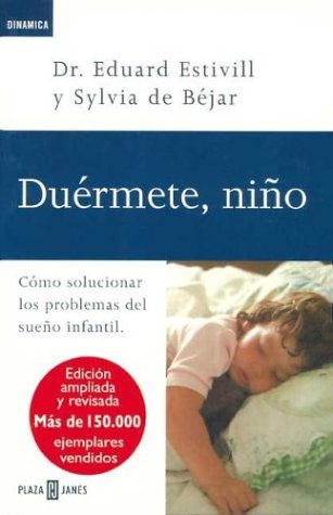 Beispielbild fr Libro duermete nino eduard estivil y sylvia de bejar zum Verkauf von DMBeeBookstore