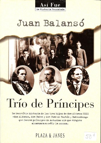 Imagen de archivo de Tri o de pri ncipes (Asi fue) (Spanish Edition) a la venta por HPB-Ruby