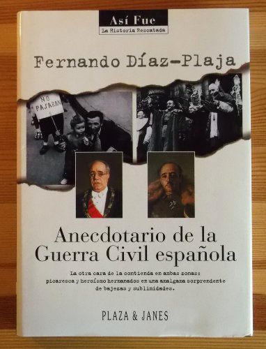 9788401530029: Anecdotario De La Guerra Civil Espanola