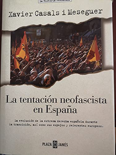 9788401530319: La tentacion neofascista en Espaa