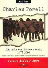 Imagen de archivo de Espana En Democracia, 1975-2000 (Coleccion Tierra Nueva E Cielo Nuevo) a la venta por Vashon Island Books