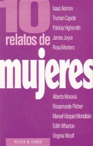 Stock image for 10 Relatos de Mujeres for sale by Bahamut Media