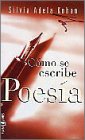 Stock image for Como Se Escribe una Poesia for sale by Better World Books: West