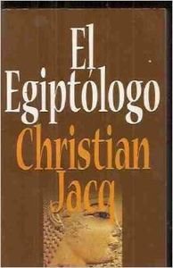 El egiptÃ³logo (9788401561627) by Jacq, Christian; Jaca, Christian