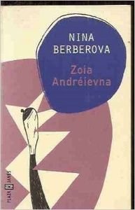 Zoia Andreievna (Spanish Edition) (9788401570612) by Berberova, Nina