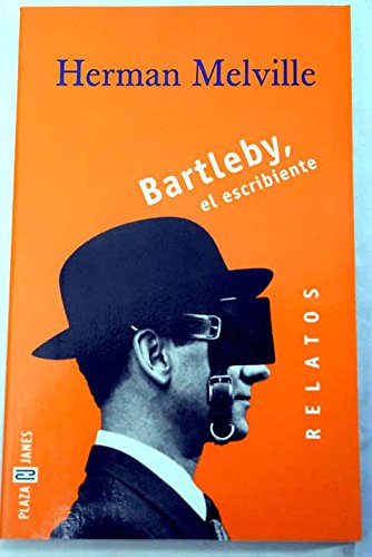 9788401570667: Bartleby, El Escribiente / Bartleby the Scrivener