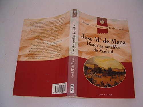 9788401580031: Historias notables de Madrid