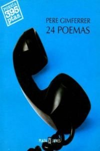 24 poemas (9788401590108) by Pere Gimferrer