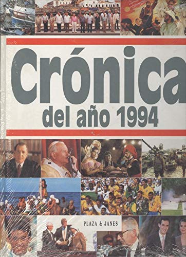 Imagen de archivo de Crnica del ao 1994 . a la venta por Librera Astarloa