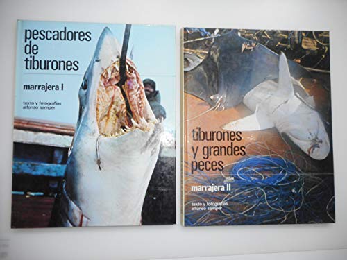 Stock image for Pescadores de Tiburones. Marrajera I. for sale by Hamelyn