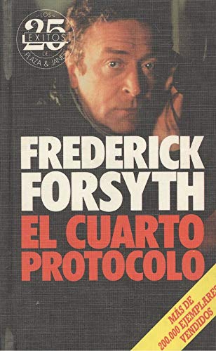 Stock image for El cuarto protocolo. Traduccin de J. Ferrer Aleu. for sale by Librera y Editorial Renacimiento, S.A.