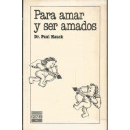 9788401901522: Para amar y ser amado