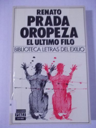 Imagen de archivo de El Ultimo Filo/the Last Division (Spanish Edition) a la venta por ThriftBooks-Atlanta