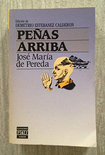 Imagen de archivo de Peas arriba Jos Mara De Pereda Snchez De Porra a la venta por VANLIBER