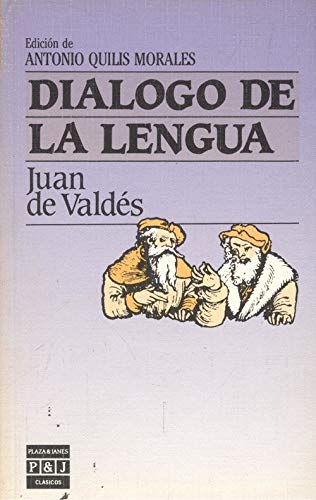 Beispielbild fr Dialogo de la Lengua zum Verkauf von Hamelyn