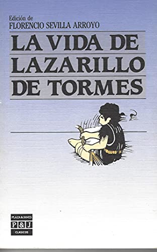 Imagen de archivo de LA Vida De Lazarillo De Tromes Y De Sus Fortunas Y Adversidades a la venta por medimops