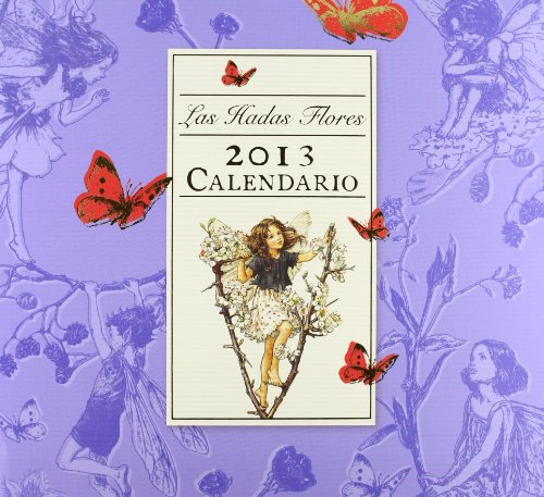 Imagen de archivo de Calendario de las Hadas Flores 2013 Barker, Cicely Mary a la venta por Iridium_Books