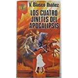 Imagen de archivo de Los Cuatro Jinetes Del Apocalipsis Blasco Ibez,Vicente a la venta por VANLIBER