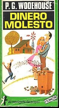 Stock image for Dinero molesto for sale by NOMBELA LIBROS USADOS