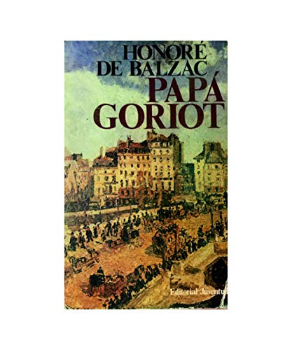 Imagen de archivo de Papé Goriot a la venta por gearbooks