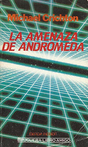 Imagen de archivo de La Amenaza de Andromeda a la venta por NOMBELA LIBROS USADOS