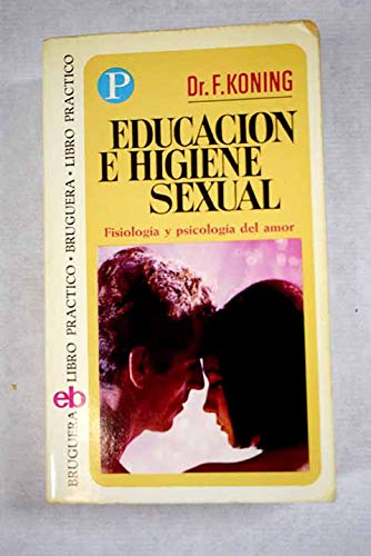9788402008244: Educacin e higiene sexual
