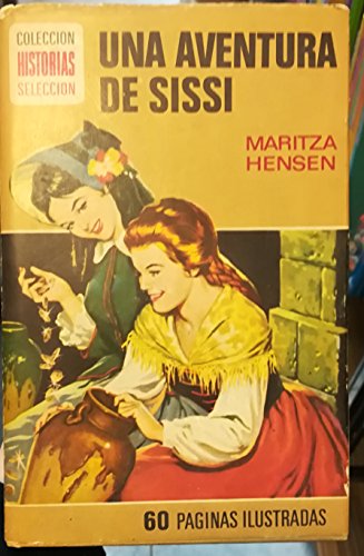 Imagen de archivo de Una Aventura de Sissi a la venta por Hamelyn