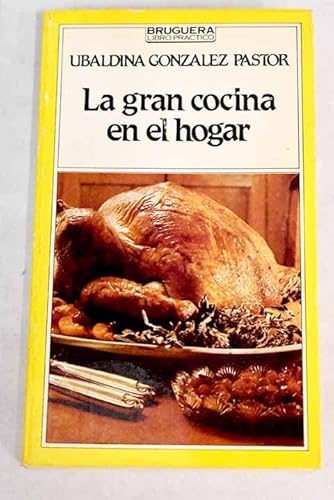 Stock image for La Gran cocina en el Hogar for sale by The Book House, Inc.  - St. Louis