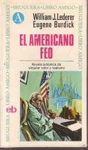El Americano Feo (9788402033567) by William J. Lederer