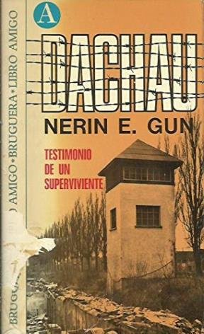 Imagen de archivo de Dachau (Testimonio de un superviviente) a la venta por Erase una vez un libro